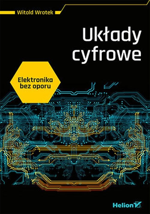 Image of Elektronika bez oporu. Układy cyfrowe