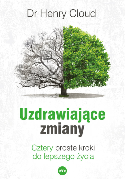 Image of Uzdrawiające zmiany Cztery proste kroki do lepszego życia