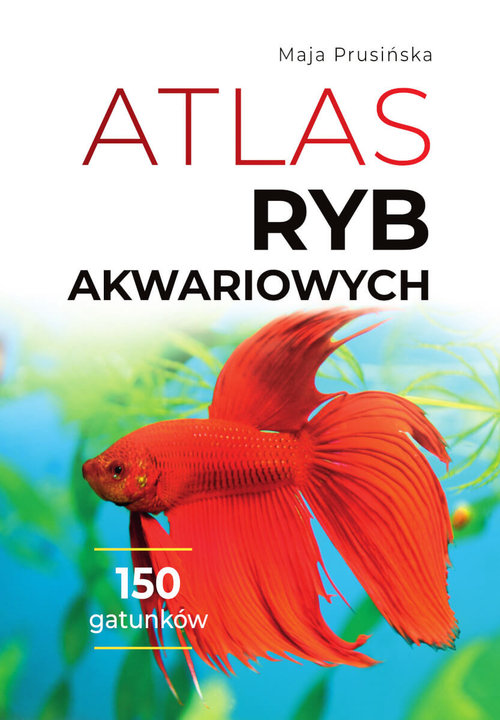 Image of Atlas ryb akwariowych 150 gatunków