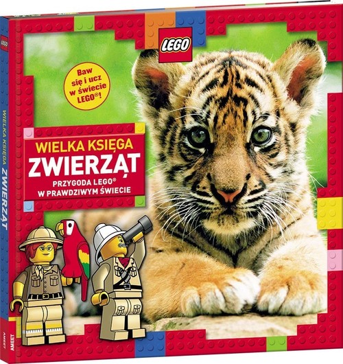 Image of Lego. Wielka Księga Zwierząt. Przygoda Lego W Prawdziwym Świecie