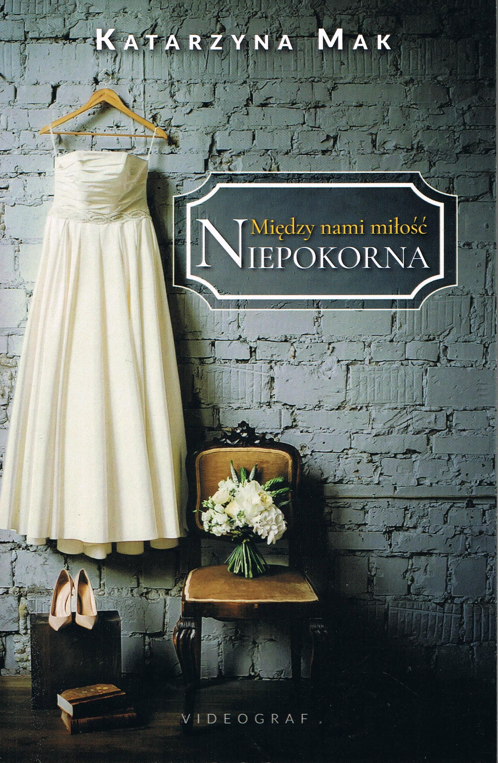 Image of Między nami miłość Tom 1 Niepokorna