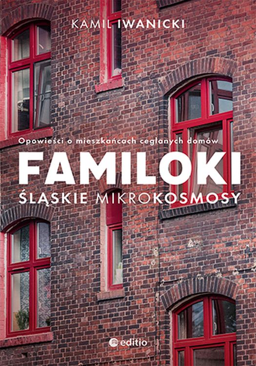 Image of Familoki. Śląskie mikrokosmosy