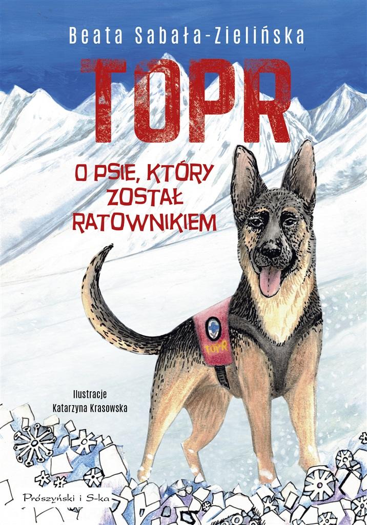Image of TOPR O psie, który został ratownikiem