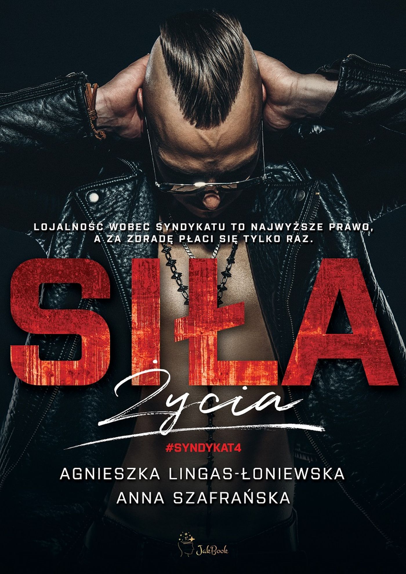 Image of Siła życia. Syndykat. Tom 4