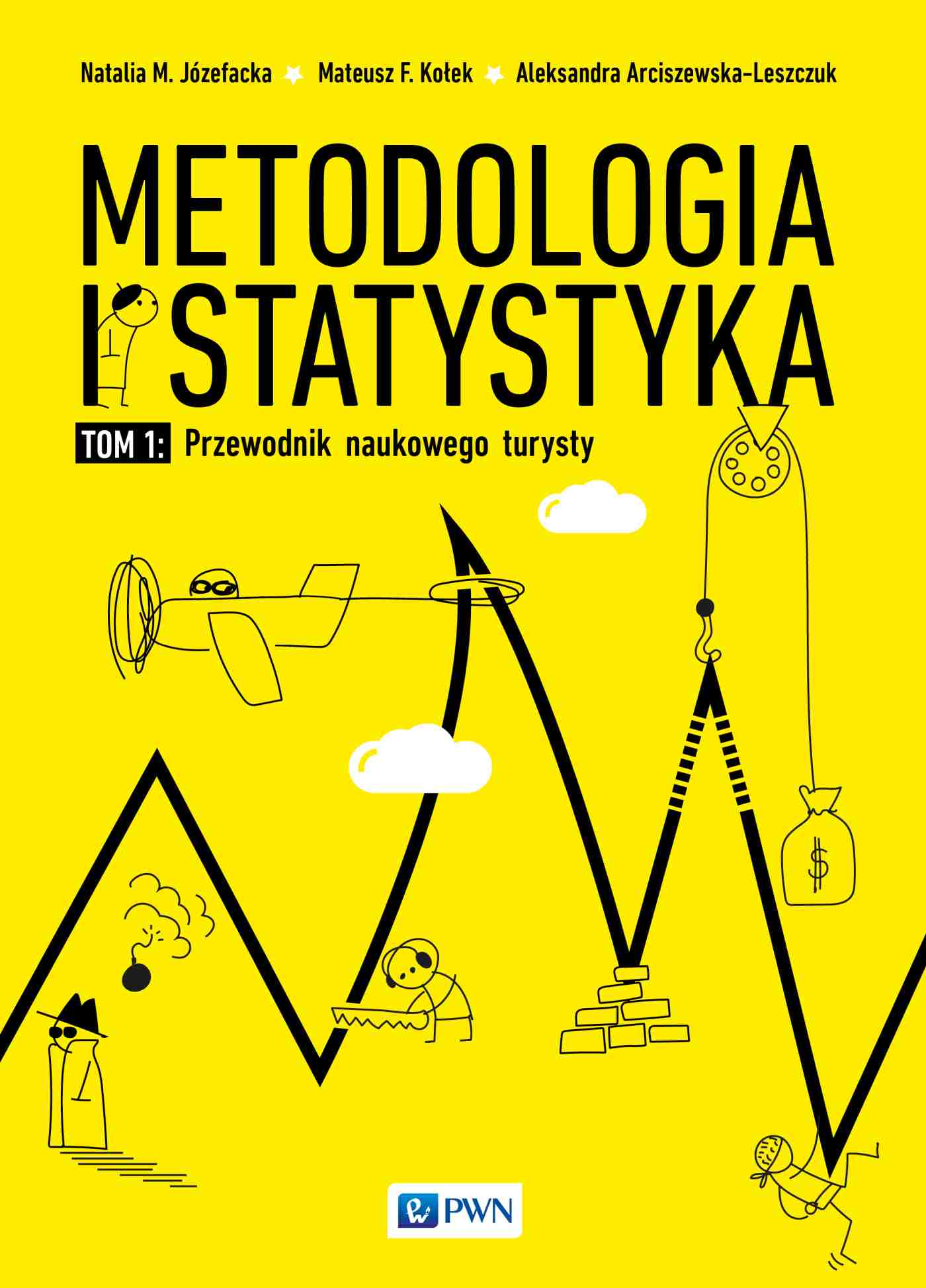 Image of Metodologia i statystyka Przewodnik naukowego turysty Tom 1