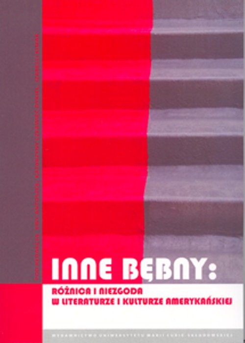 Image of Inne bębny Różnica i niezgoda w literaturze i kulturze amerykańskiej