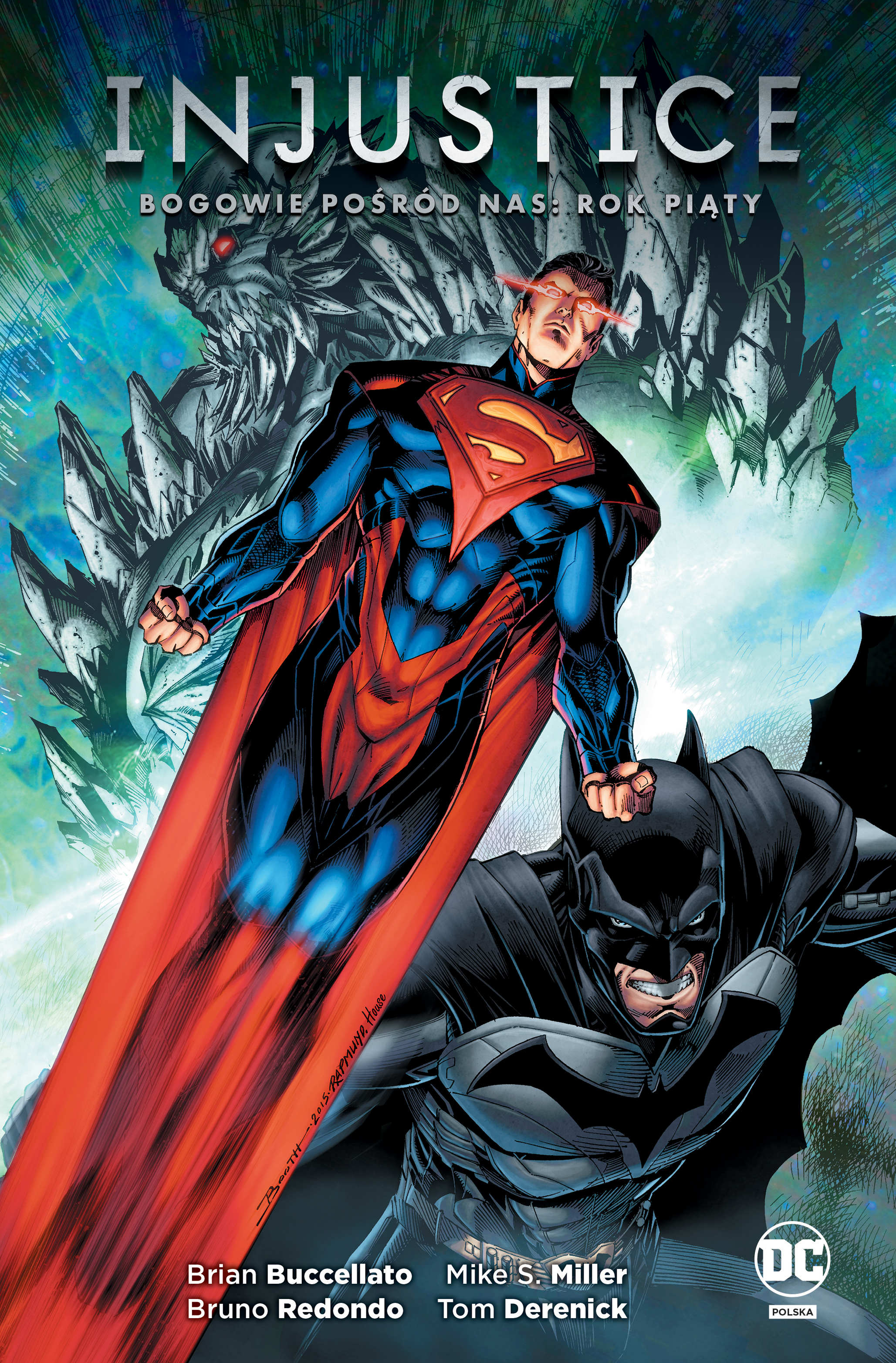 Image of Injustice Bogowie pośród nas Rok piąty