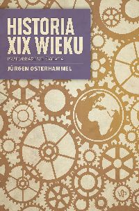 Image of Historia XIX wieku. Przeobrażenie świata
