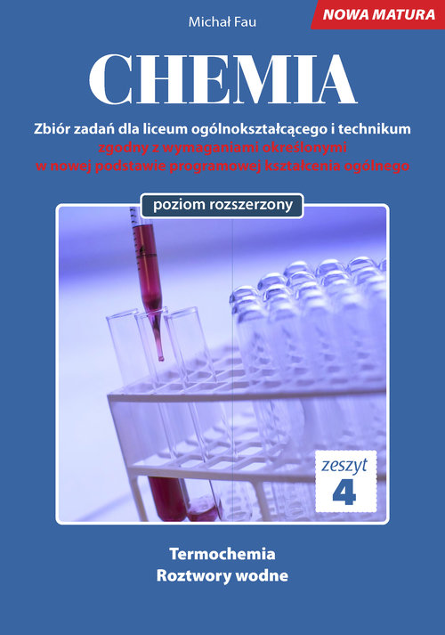 Image of Chemia Nowa Matura zbiór zadań Tom 4