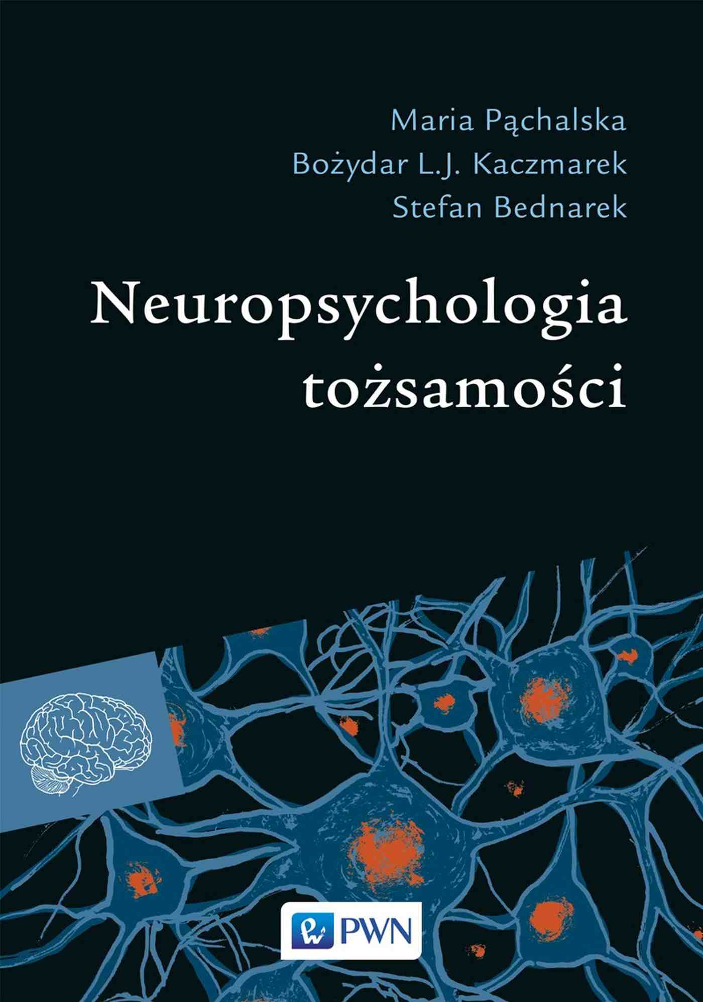 Image of Neuropsychologia tożsamości