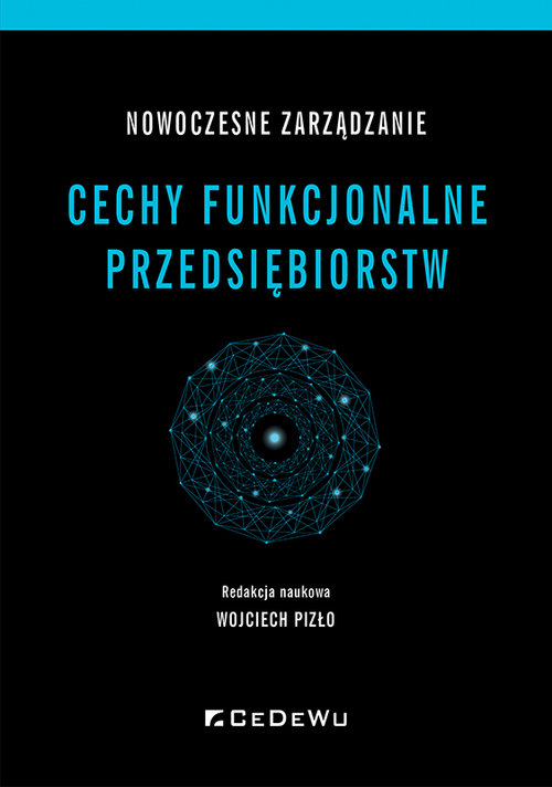 Image of Nowoczesne zarządzanie Cechy funkcjonalne przedsiębiorstw