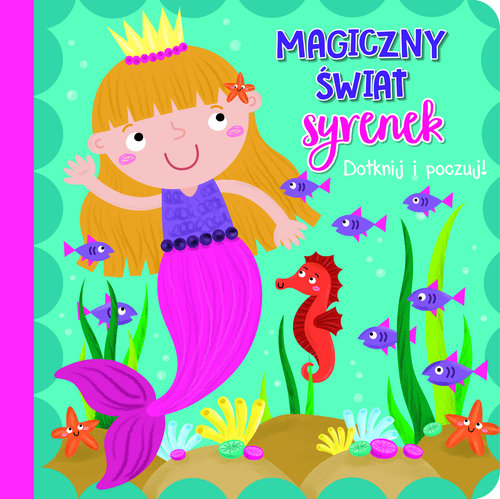 Image of Dotknij i poczuj Magiczny świat syrenek