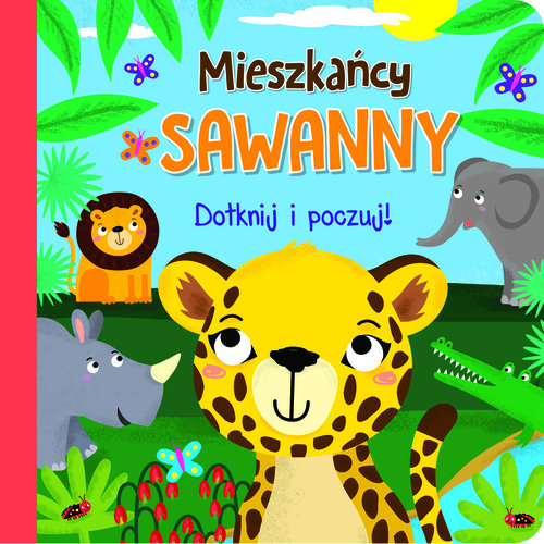 Image of Dotknij i poczuj Mieszkańcy sawanny