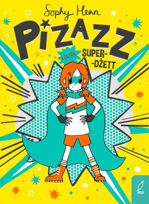 Image of Pizzaz Tom 2 Pizazz kontra Super-Dżett