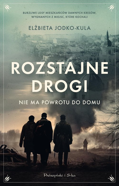 Image of Rozstajne drogi Nie ma powrotu do domu