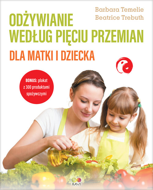 Image of Odżywianie według Pięciu Przemian dla matki i dziecka