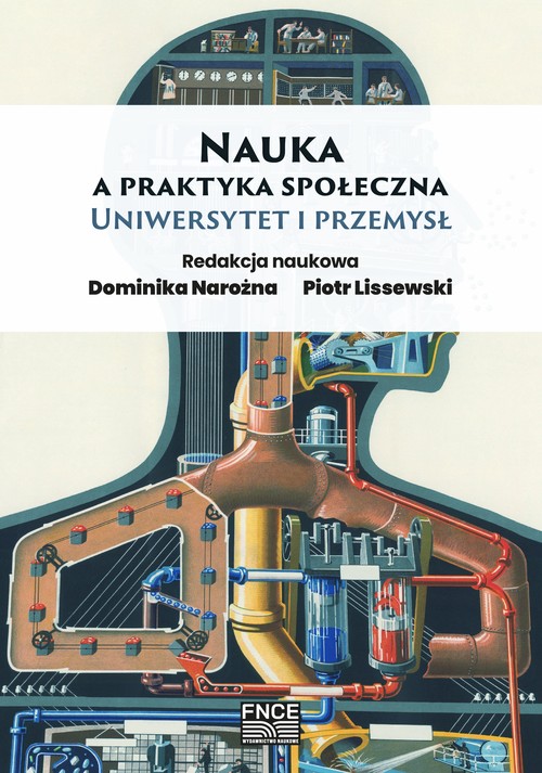 Image of Nauka a praktyka społeczna Uniwersytet i przemysł
