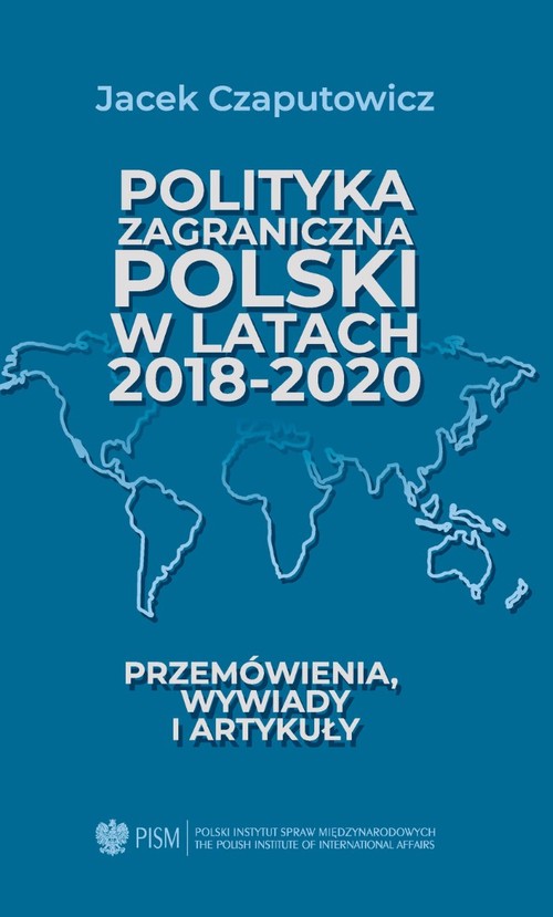 Image of Polityka zagraniczna Polski w latach 2018-2020