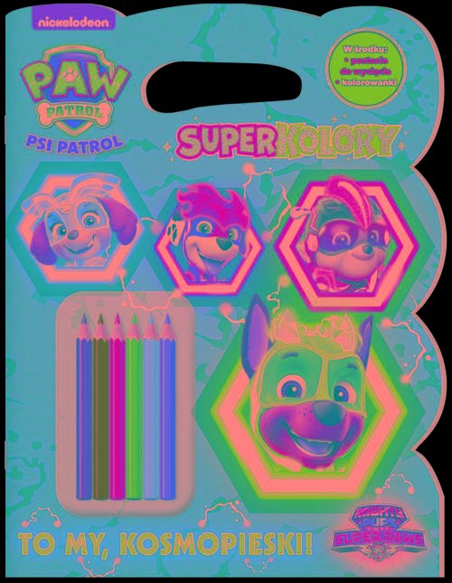 Image of To my, Kosmopieski! Psi Patrol. Superkolory