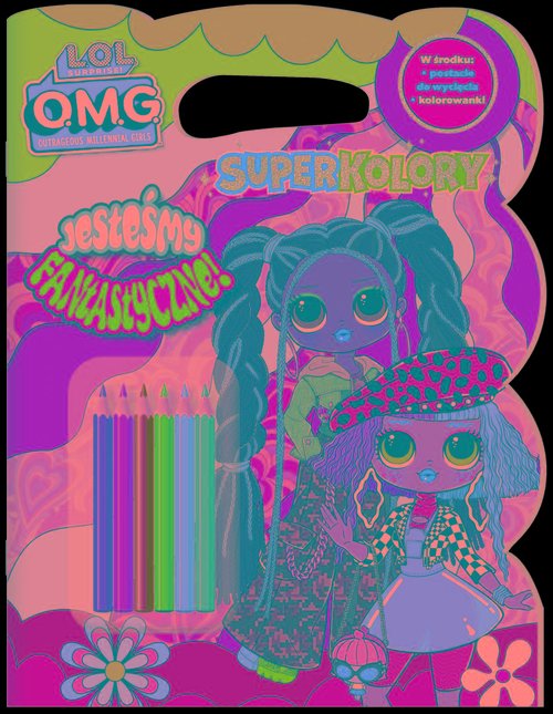 Image of Jesteśmy fantastyczne!. L.O.L. Surprise! Superkolory