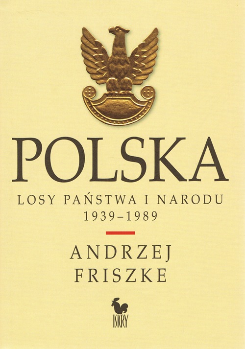 Image of Polska. Losy państwa i narodu 1939-1989
