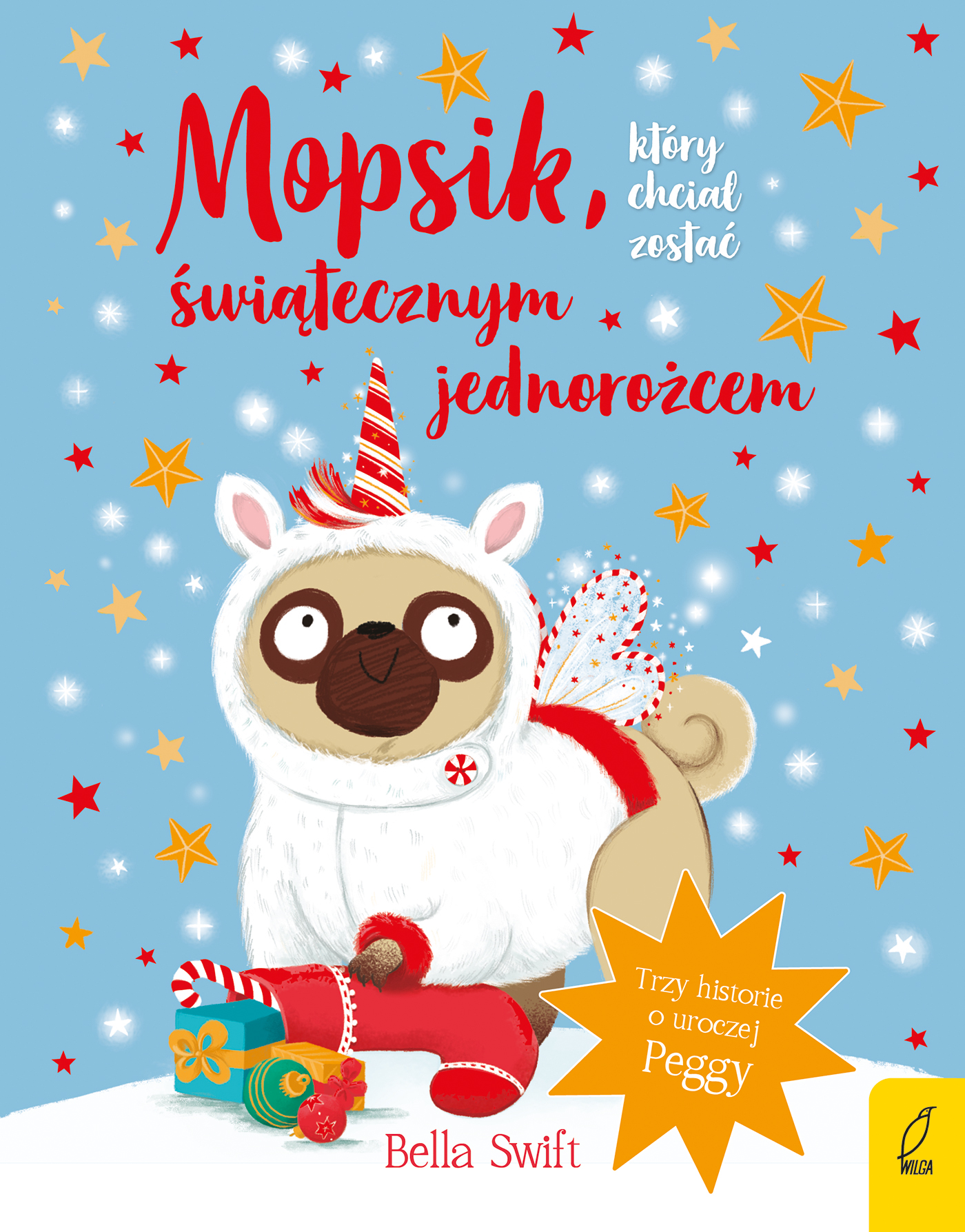 Image of Mopsik który chciał zostać świątecznym jednorożcem