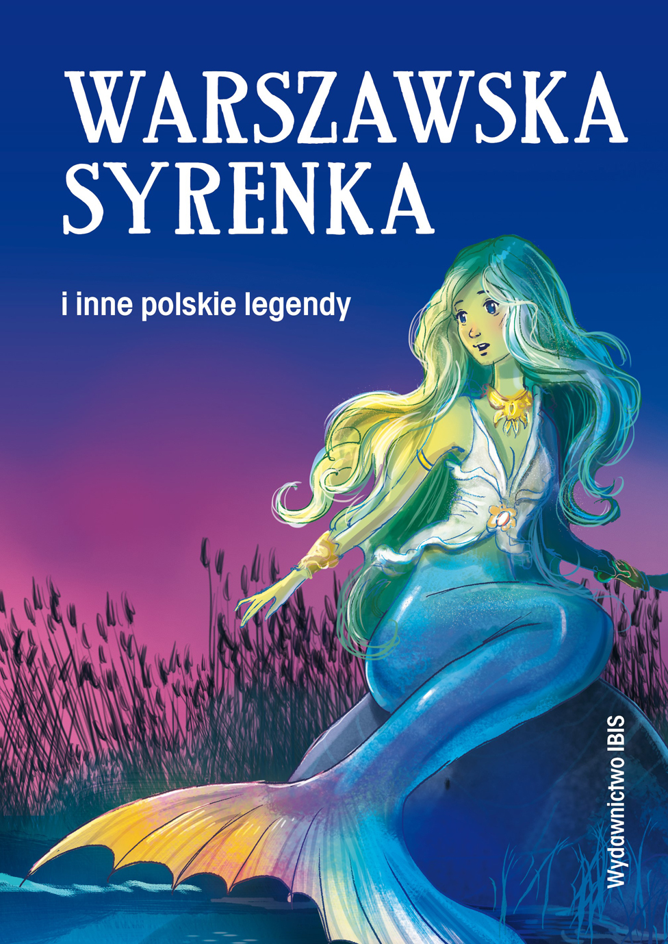 Image of Warszawska syrenka i inne polskie legendy