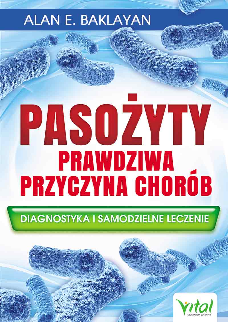 Image of Pasożyty prawdziwa przyczyna chorób
