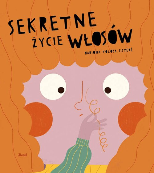 Image of Sekretne życie włosów