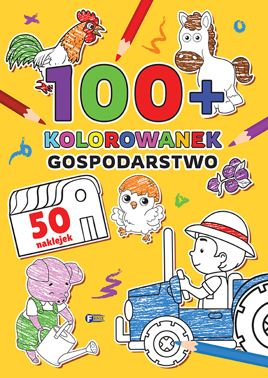 Image of 100+ Kolorowanek Gospodarstwo