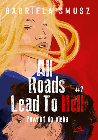 Image of All Roads Lead to Hell 2 Powrót do nieba