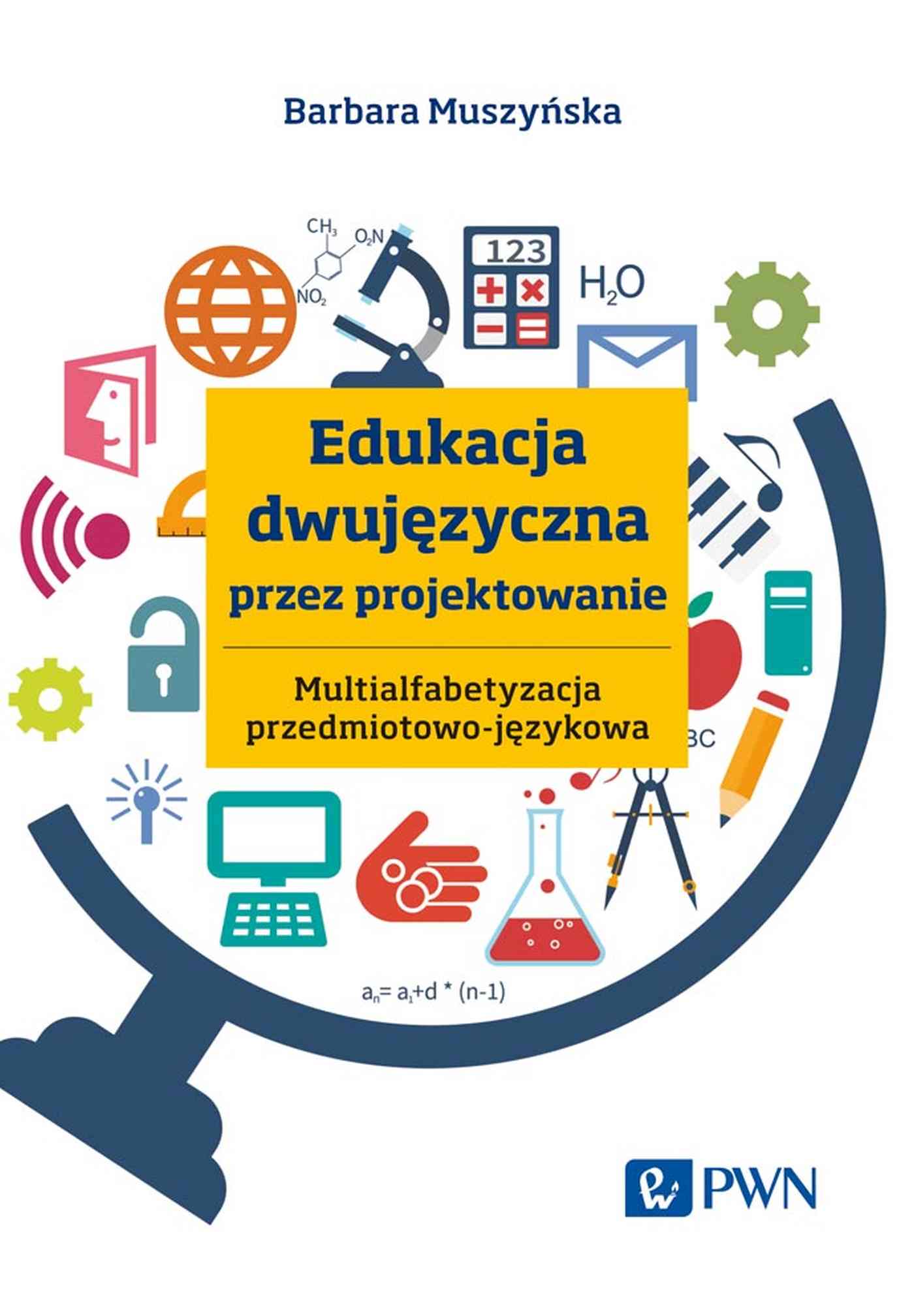 Image of Edukacja dwujęzyczna przez projektowanie Multialfabetyzacja przedmiotowo-językowa
