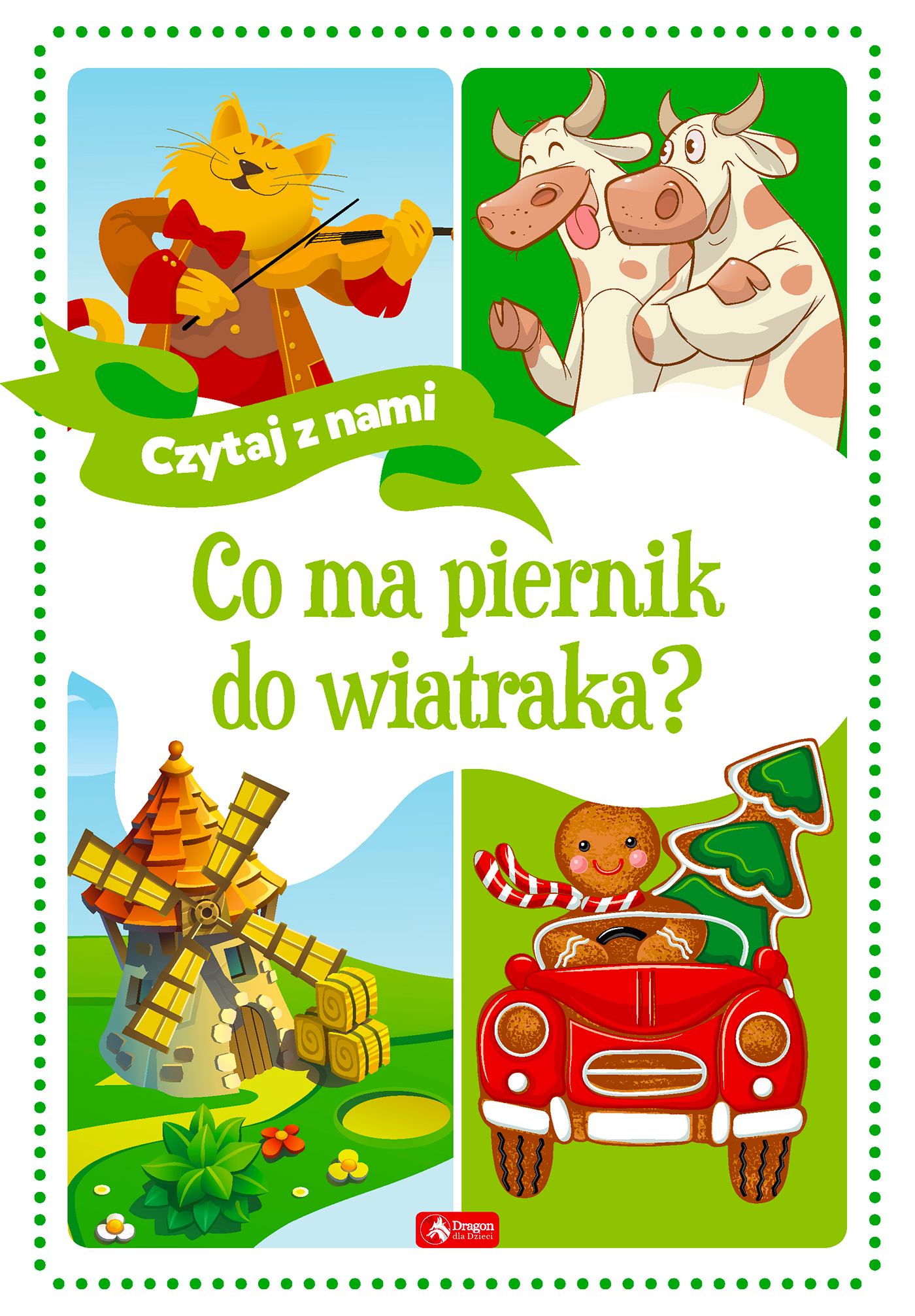 Image of Co ma piernik do wiatraka?