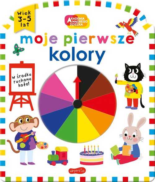 Image of Moje pierwsze kolory. Akademia mądrego dziecka