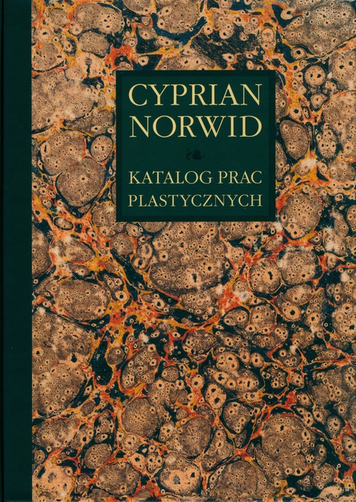 Image of Cyprian Norwid Katalog prac plastycznych Tom VII Prace w albumach 2