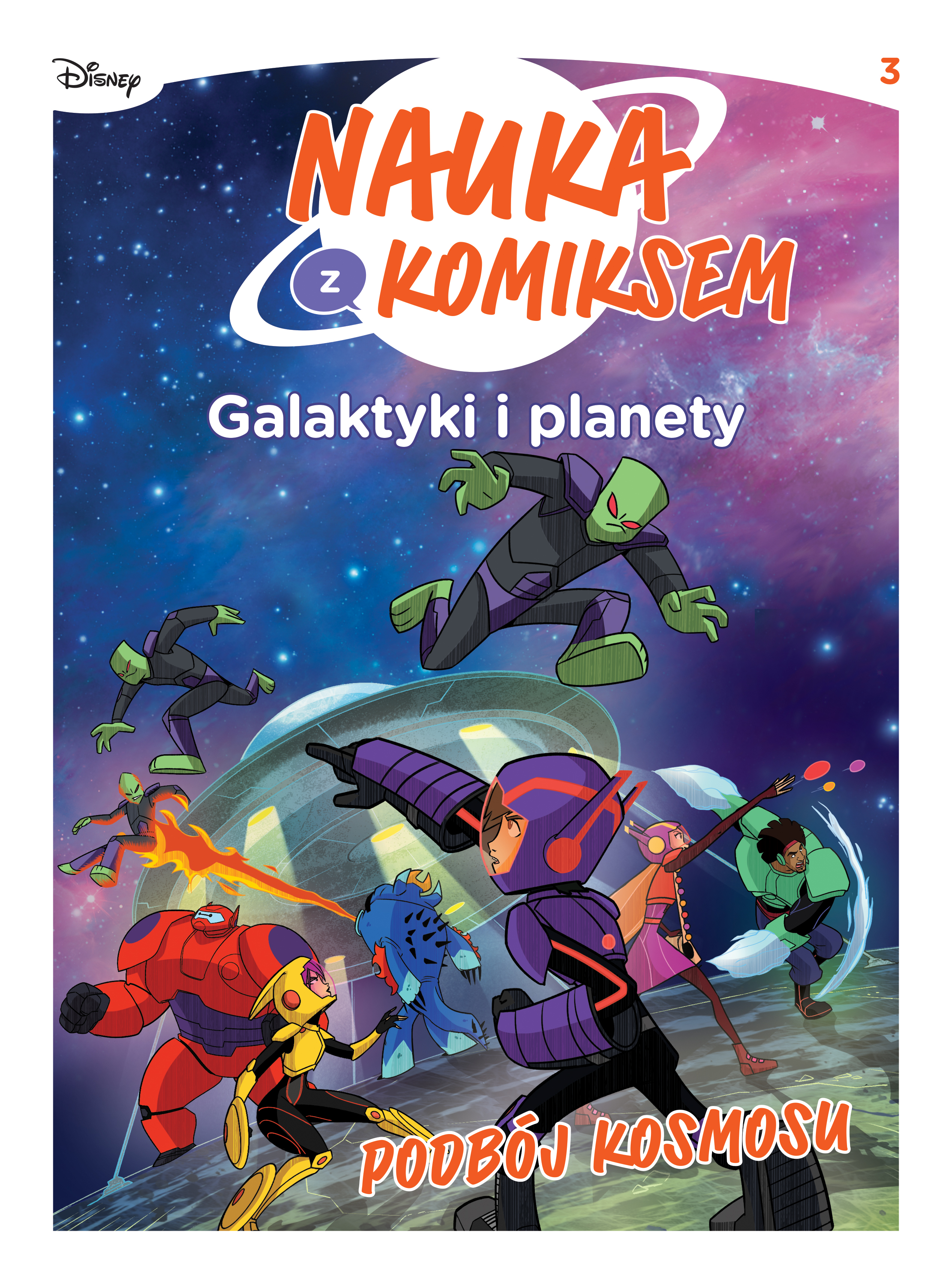 Image of Galaktyki i planety. Podbój Kosmosu. Nauka z komiksem