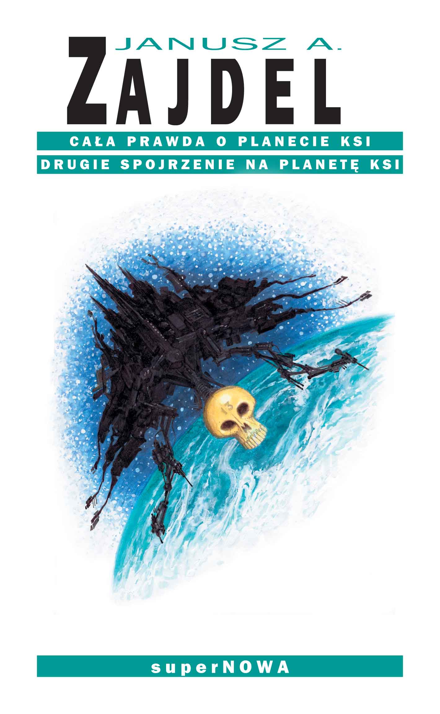 Image of Cała prawda o planecie Ksi wyd. 2024