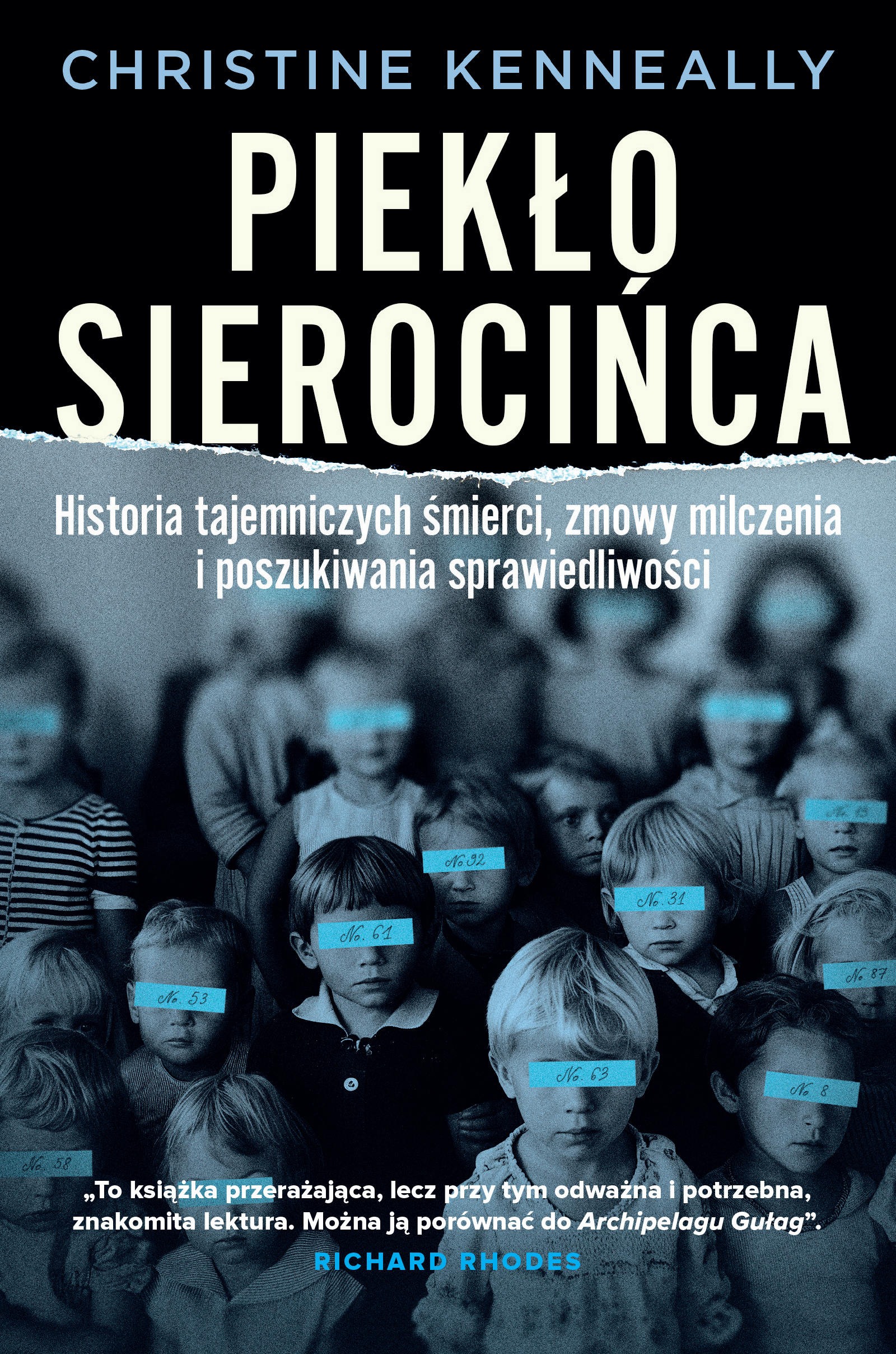 Image of Piekło sierocińca. Historia tajemniczych śmierci, zmowa milczenia i poszukiwanie sprawiedliwości