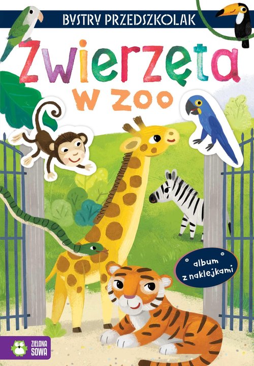 Image of Bystry przedszkolak Album z naklejkami Zwierzęta w zoo