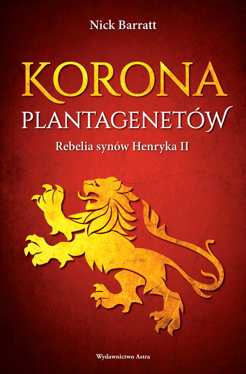 Image of Korona Plantagenetów Rebelia synów Henryka II