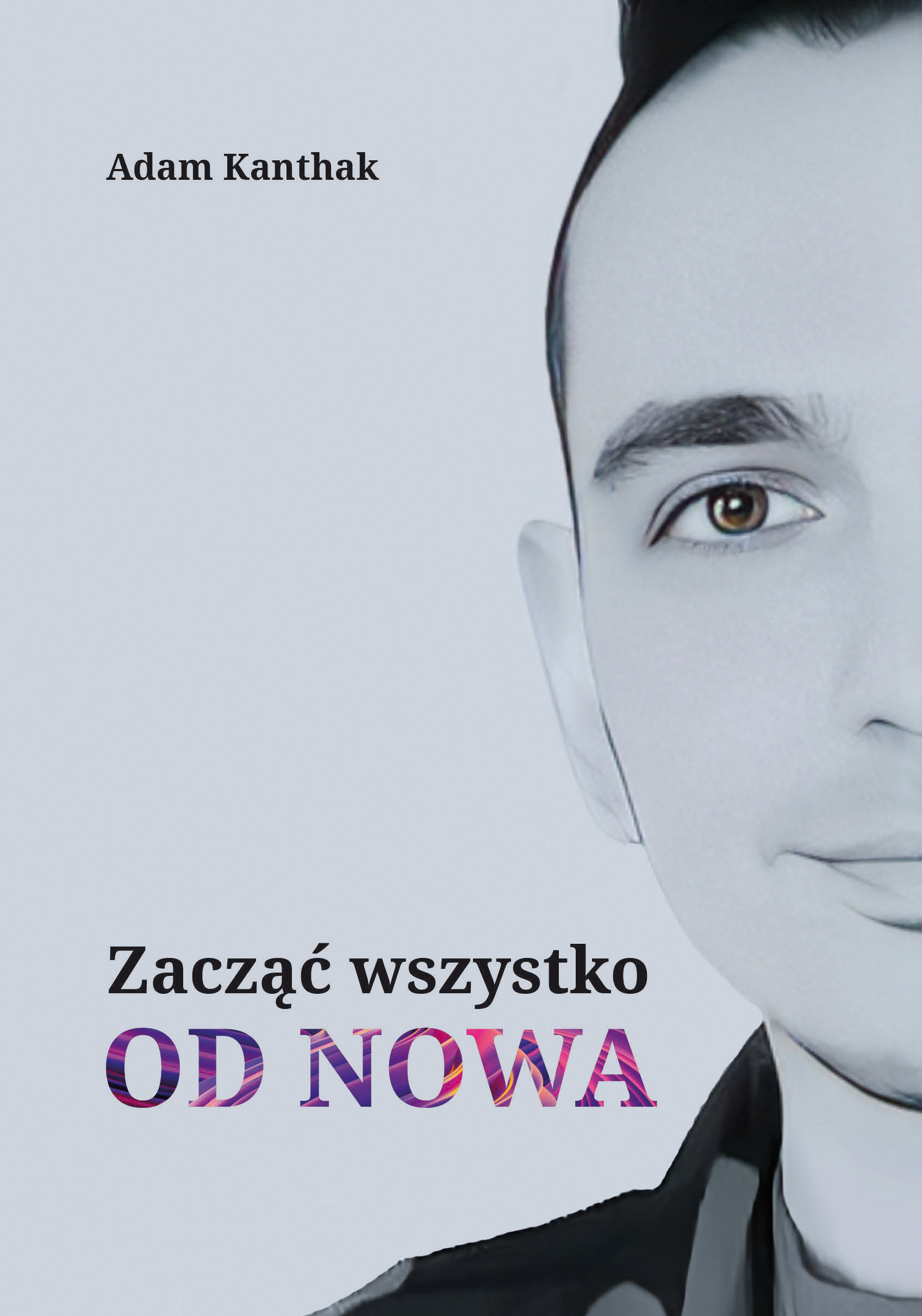 Image of Zacząć wszystko od nowa