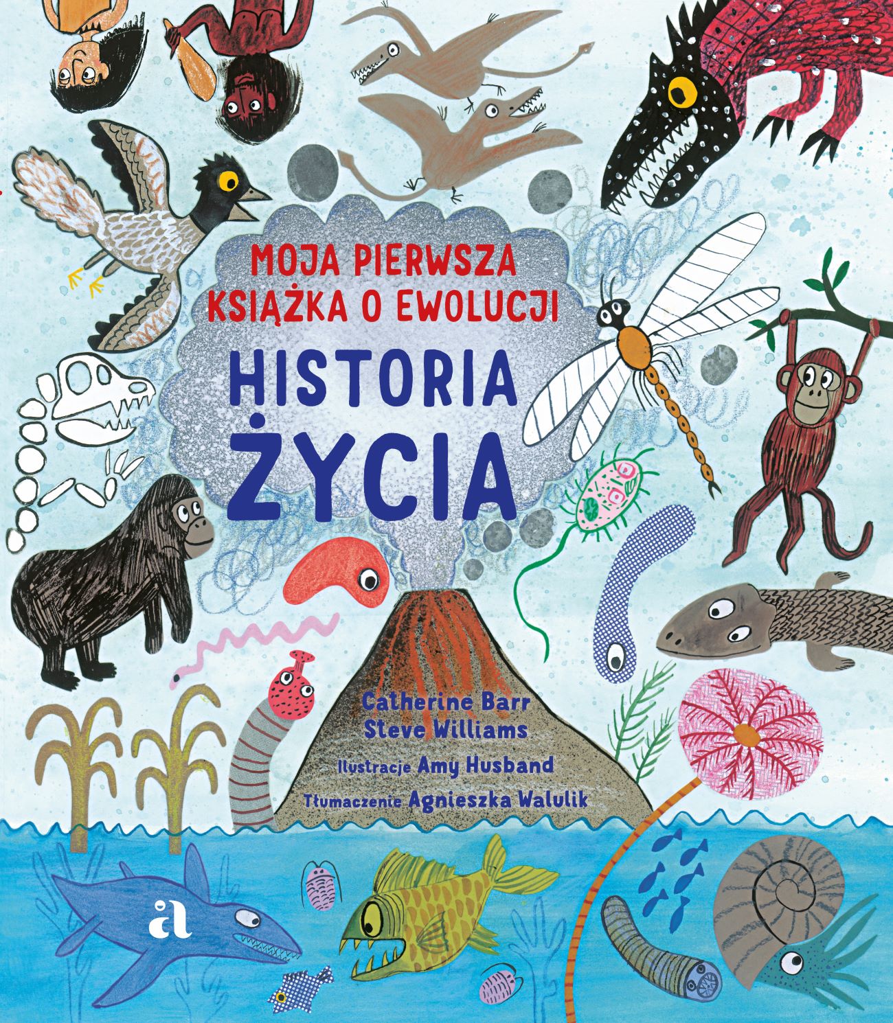 Image of Historia życia. Moja pierwsza książka o ewolucji