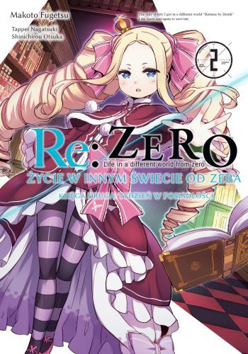 Image of Re: Zero Życie w innym świecie od zera. Księga 2. Tydzień w rezydencji. Tom 2