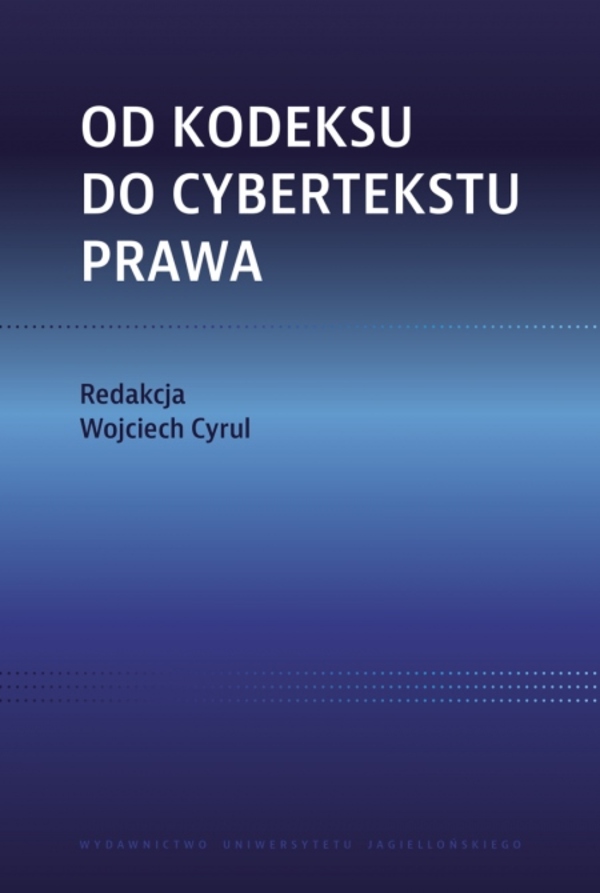 Image of Od kodeksu do cybertekstu prawa