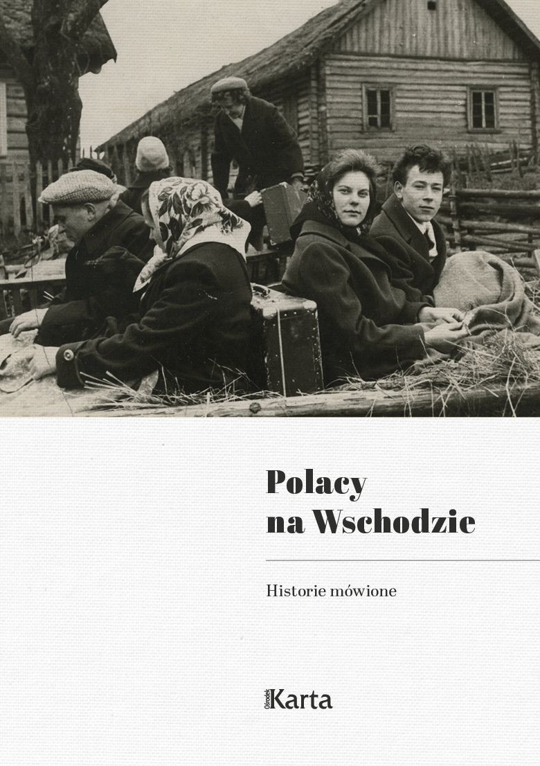Image of Polacy na Wschodzie. Historie mówione
