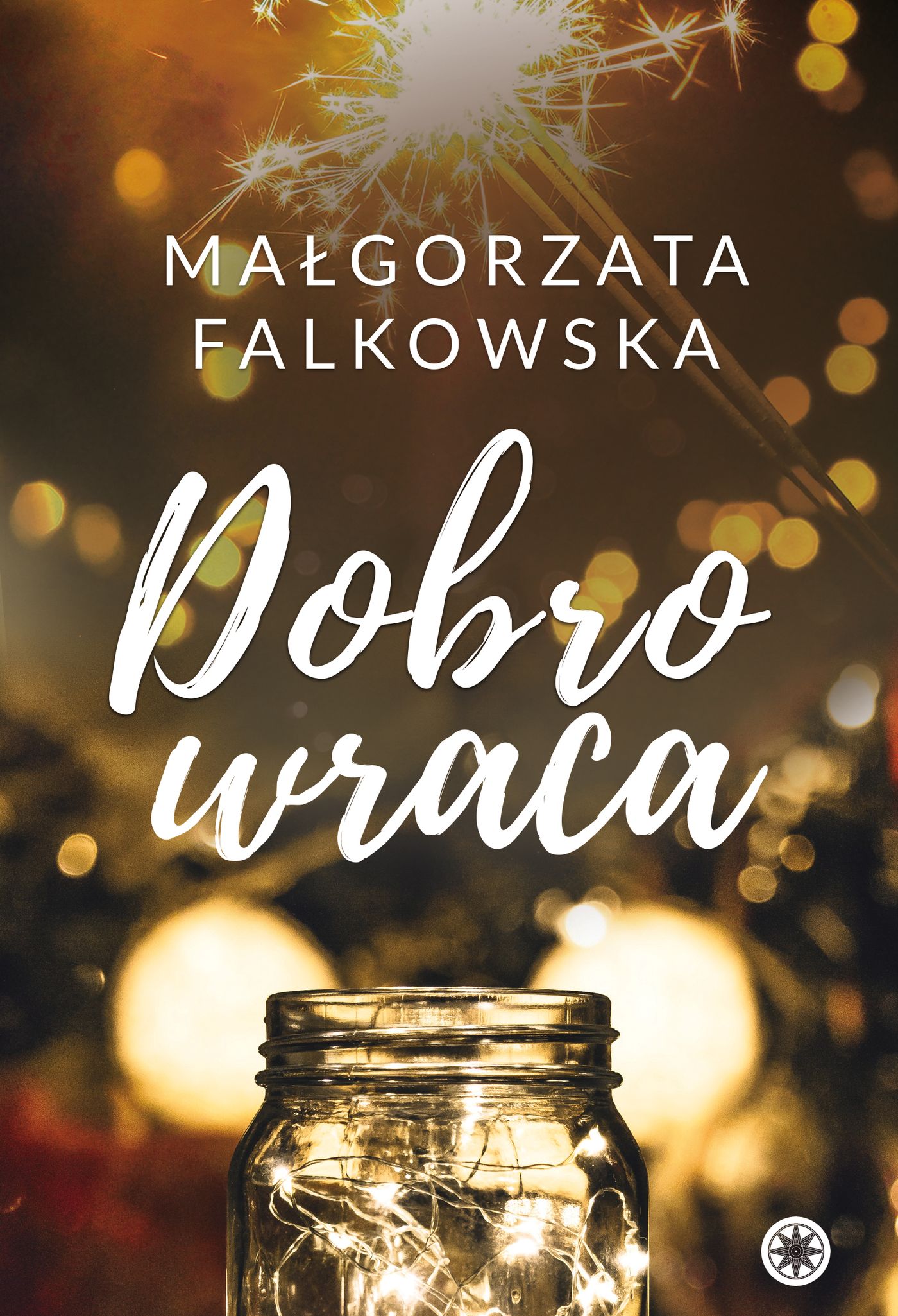 Image of Dobro wraca. Spełniacze. Tom 2