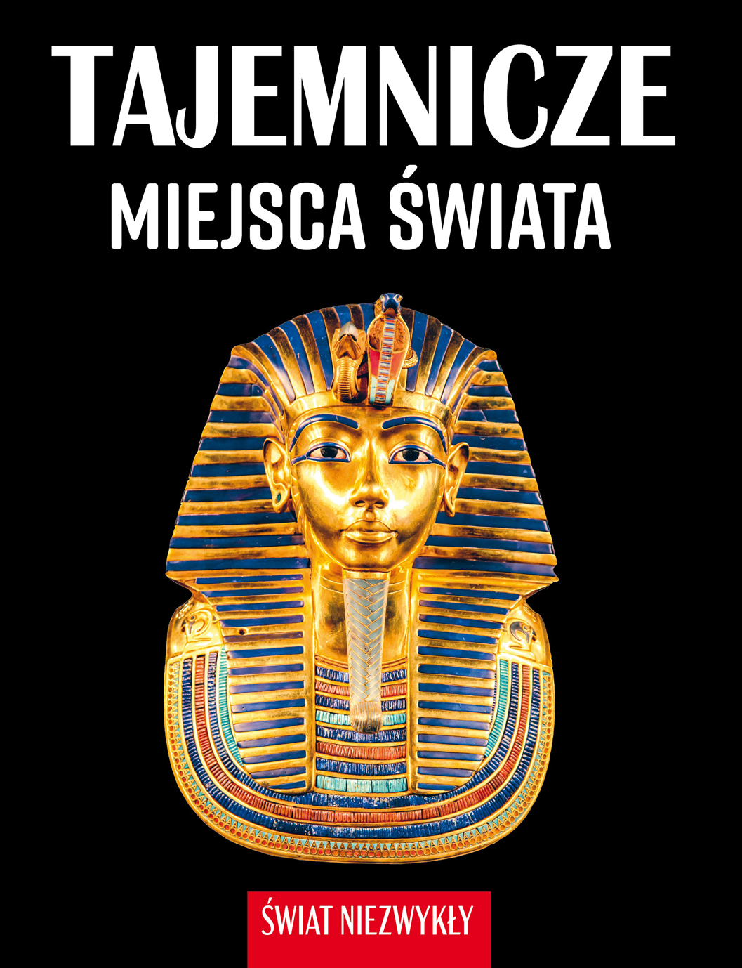 Image of Tajemnicze miejsca świata. Świat niezwykły