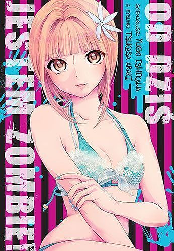 Image of Od Dziś Jestem Zombie!