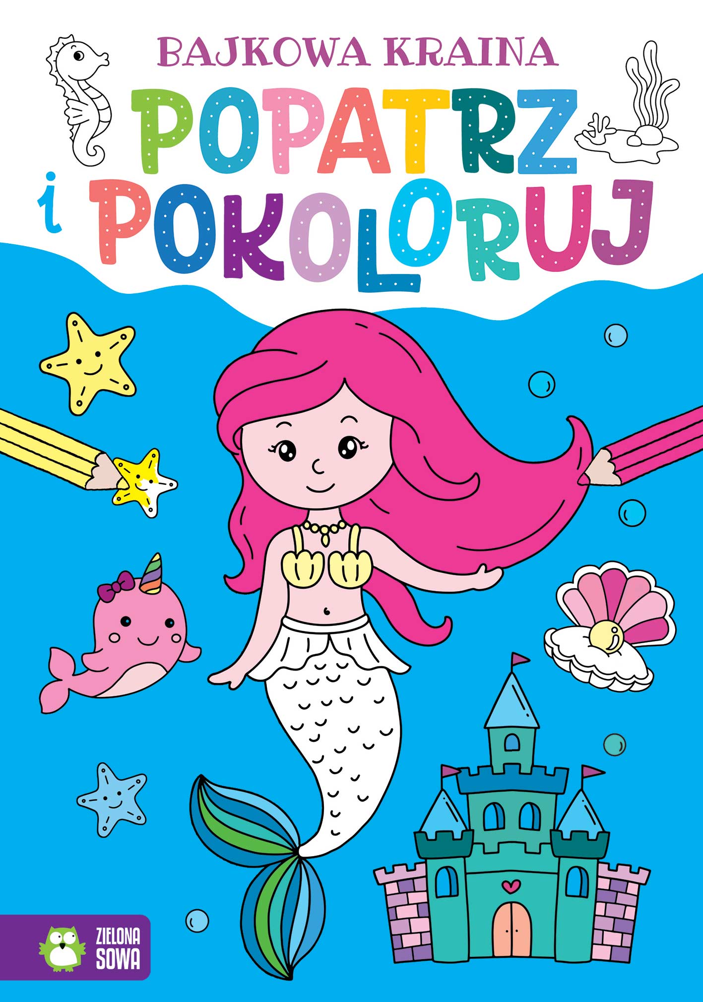 Image of Bajkowa kraina. Popatrz i pokoloruj