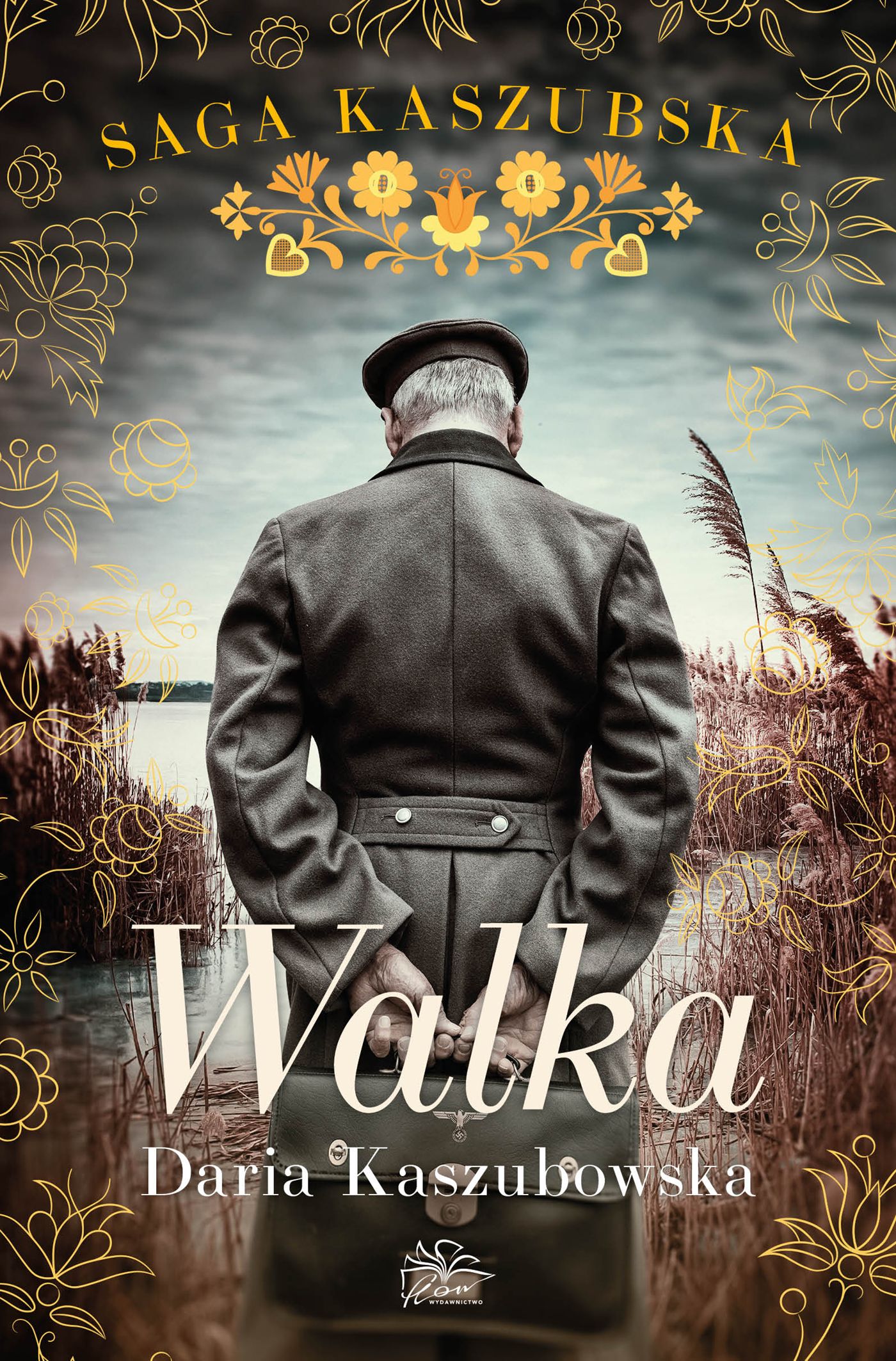Image of Walka. Saga kaszubska. Tom 4